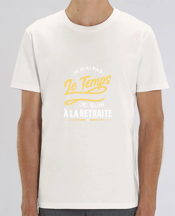 T-Shirt Je suis à la retraite par Original t-shirt